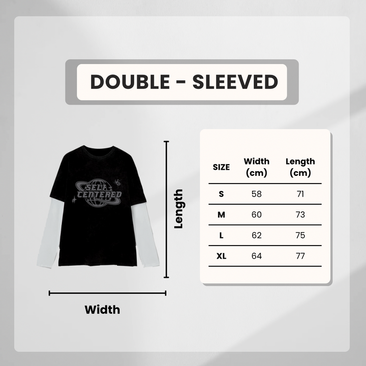 Self Centered Doubled-Sleeved